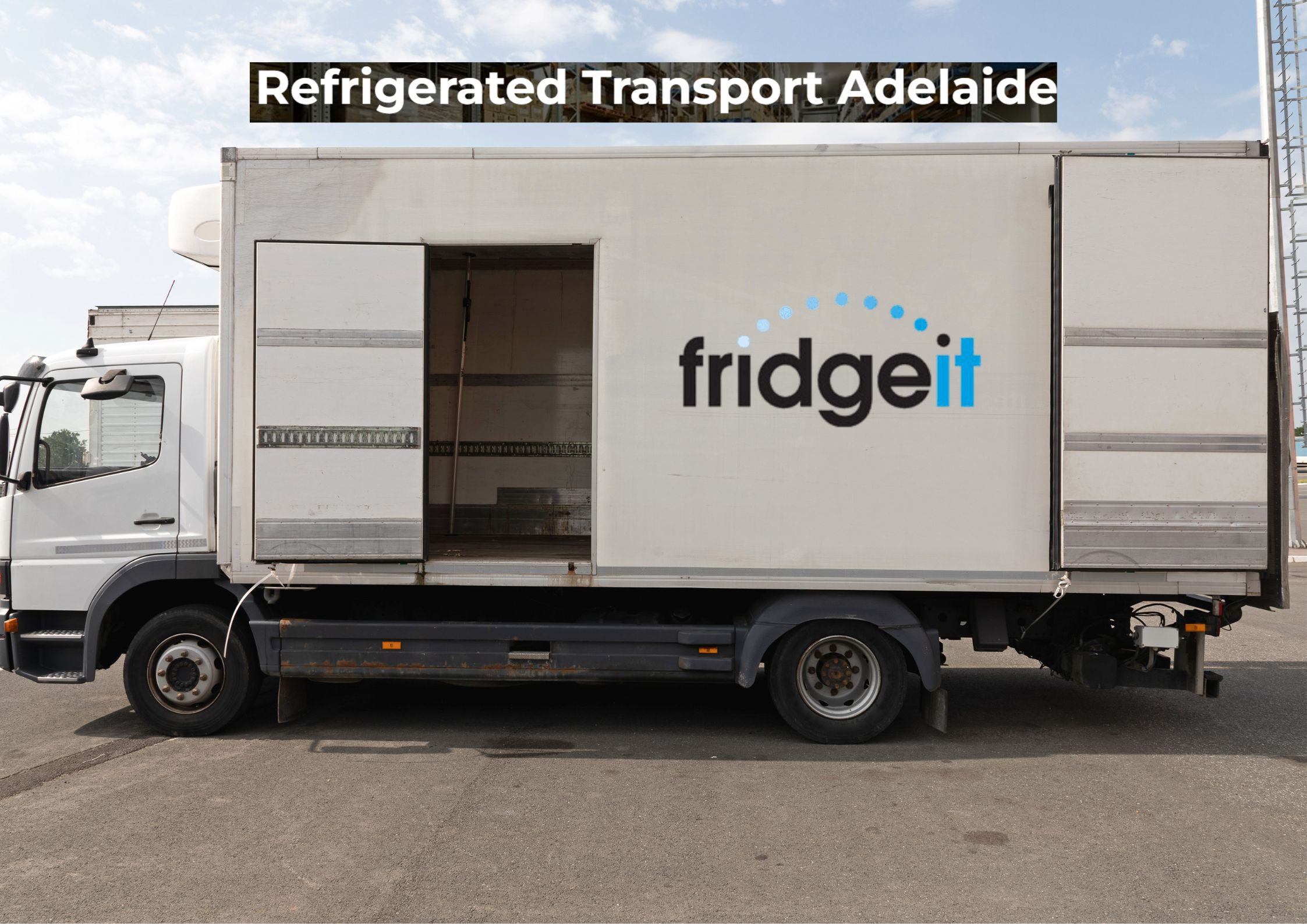 Refrigerated Transport  Adelaide