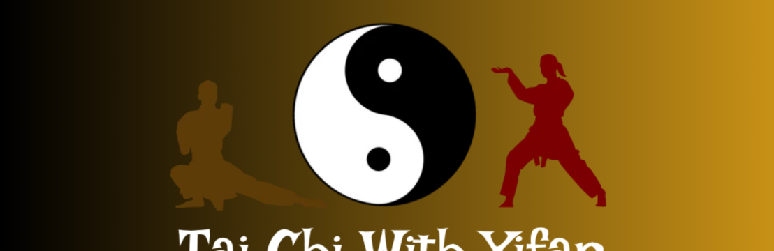 TaiChi WithYifan